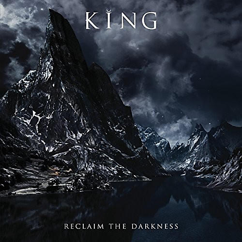 The King - Reclaim The Darkness