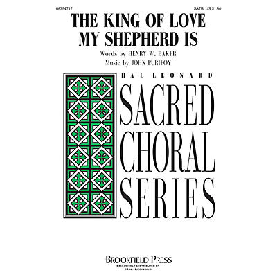 Brookfield The King of Love My Shepherd Is SATB composed by John Purifoy