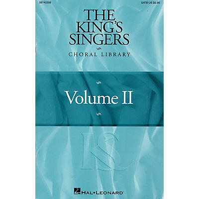 Hal Leonard The King's Singers Choral Library (Vol. II) (Collection) 4 Part by The King's Singers