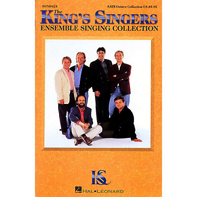 Hal Leonard The King's Singers Ensemble Singing Collection SATB by The King's Singers