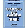 Hal Leonard The Lady Is A Tramp - Vocal Solo Jazz Ensemble Series Level 4