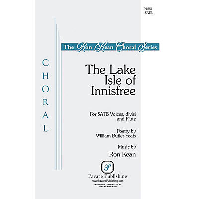 PAVANE The Lake Isle of Innisfree SATB composed by Ron Kean
