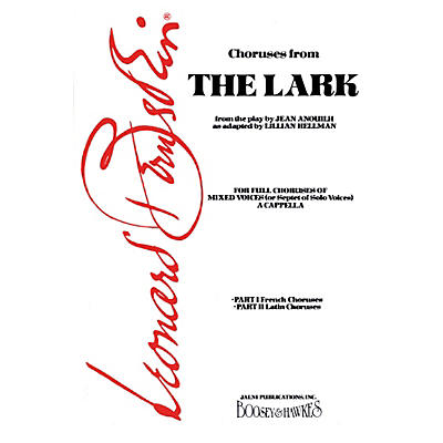 Boosey and Hawkes The Lark (French and Latin Choruses) SSAATBB A Cappella composed by Leonard Bernstein