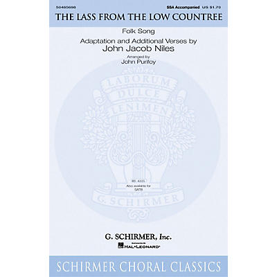 G. Schirmer The Lass from the Low Countree SSA arranged by John Purifoy