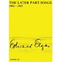 Novello The Later Part-Songs 1902-1925 SATB