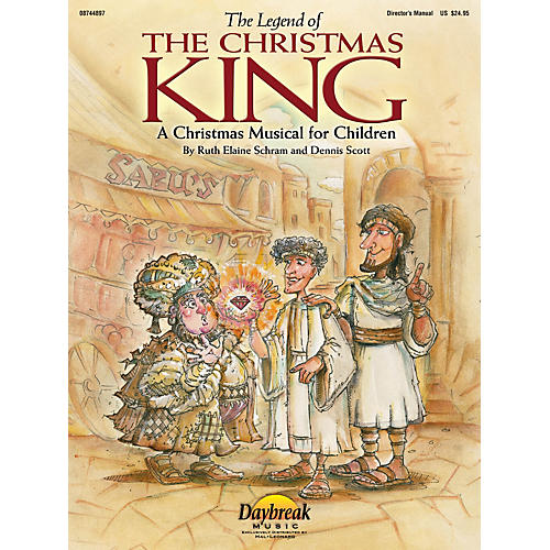 The Legend of the Christmas King PREV CD Composed by Ruth Elaine Schram