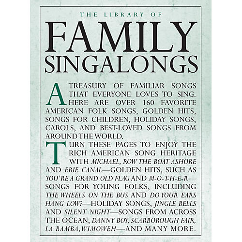 Music Sales The Library of Family Singalongs Music Sales America Series Softcover