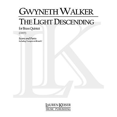 Lauren Keiser Music Publishing The Light Descending (for Brass Quintet) LKM Music Series by Gwyneth Walker