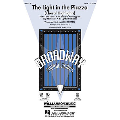 Hal Leonard The Light in the Piazza (Choral Highlights) IPAKO Arranged by John Purifoy