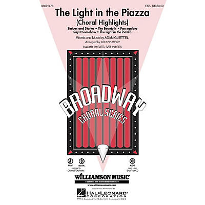 Hal Leonard The Light in the Piazza (Choral Highlights) SSA arranged by John Purifoy