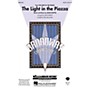 Hal Leonard The Light in the Piazza (from The Light in The Piazza) ShowTrax CD Arranged by John Purifoy