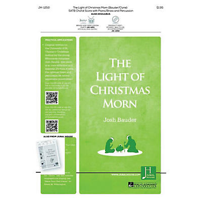 Jubal House Publications The Light of Christmas Morn BRASS/PERCUSSION PARTS Composed by Josh Bauder
