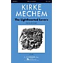G. Schirmer The Lighthearted Lovers SATB composed by Kirke Mechem