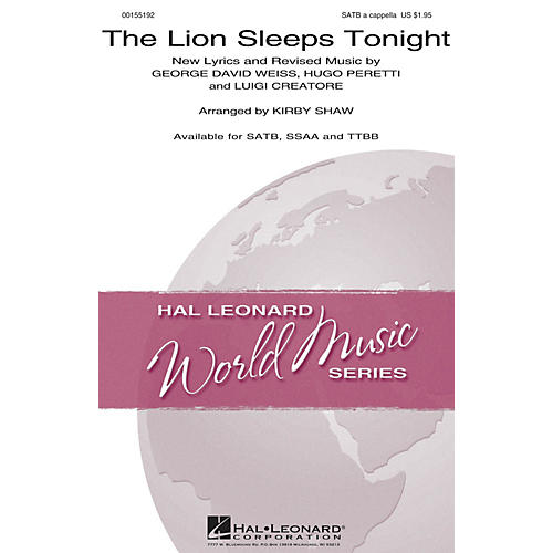 Hal Leonard The Lion Sleeps Tonight SSAA A Cappella by The Tokens Arranged by Kirby Shaw
