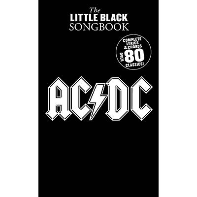 Music Sales The Little Black Songbook of AC/DC The Little Black Songbook Series Softcover Performed by AC/DC