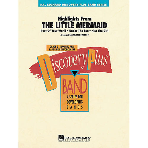Hal Leonard The Little Mermaid - Highlights from - Discovery Plus Concert Band Series Level 2 arranged by Sweeney