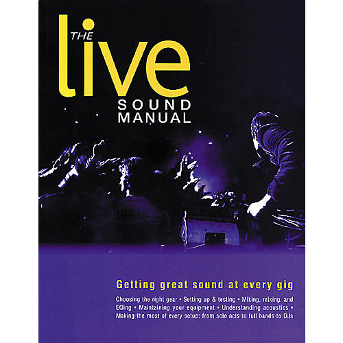 The Live Sound Manual Book