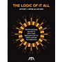 Meredith Music The Logic Of It All - Professional Secrets Applying Imagination to Percussion Techniques