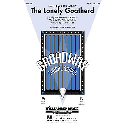 Hal Leonard The Lonely Goatherd (from The Sound of Music) SATB arranged by Mark Brymer