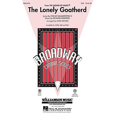 Hal Leonard The Lonely Goatherd (from The Sound of Music) SSA arranged by Mark Brymer