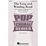 Hal Leonard The Long and Winding Road SATB a cappella by The Beatles arranged by Mac Huff