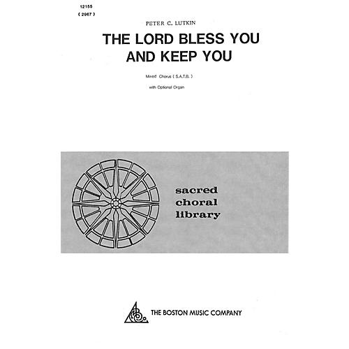 Boston Music The Lord Bless You and Keep You SATB Composed by Peter Lutkin