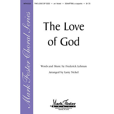 Shawnee Press The Love of God SATB arranged by Larry Nickel