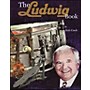 Hal Leonard The Ludwig Book - A Business History And Dating Guide Book/CD-ROM
