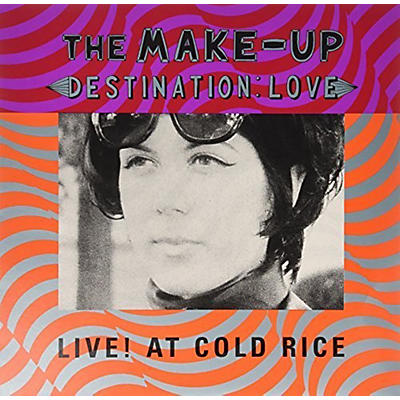 The Make-Up - Destination: Love Live at Cold Rice