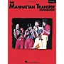Hal Leonard The Manhattan Transfer Songbook 2nd Edition Piano, Vocal, Guitar Songbook