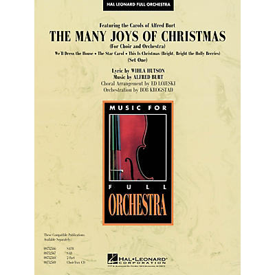 Hal Leonard The Many Joys of Christmas (Set One) (Featuring the Carols of Alfred Burt) Score & Parts by Ed Lojeski