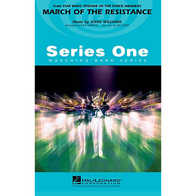 Hal Leonard The March of the Resistance (from Star Wars: The Force Awakens) Marching Band Level 2 by Paul Murtha