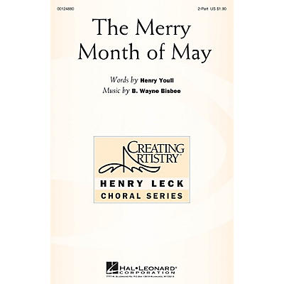 Hal Leonard The Merry Month of May 2-Part composed by B. Wayne Bisbee