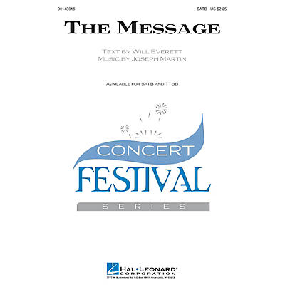 Hal Leonard The Message TTBB Composed by Joseph M. Martin