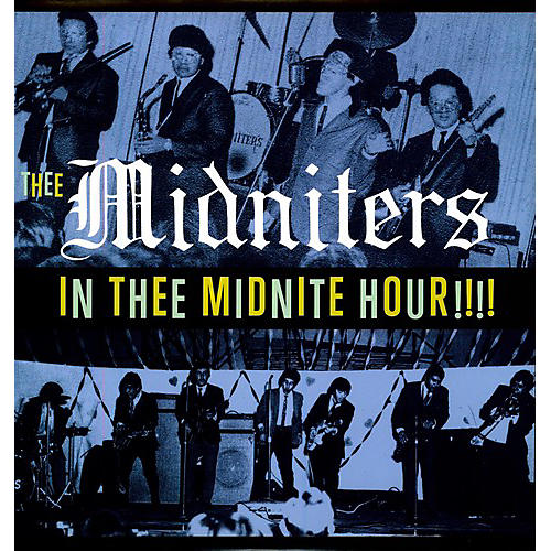 The Midniters - In Thee Midnight Hour