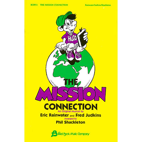 Hal Leonard The Mission Connection (Children's Musical) composed by Eric Rainwater