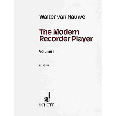 Schott The Modern Recorder Player (Treble Recorder - Volume 1) Schott Series