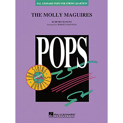 Hal Leonard The Molly Maguires Pops For String Quartet Series Arranged by Robert Longfield