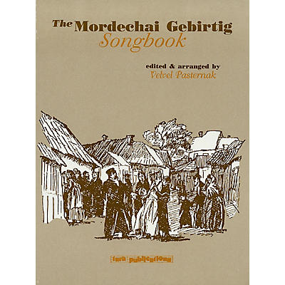 Tara Publications The Mordechai Gebirtig Songbook Tara Books Series Performed by Mordechai Gebirtig