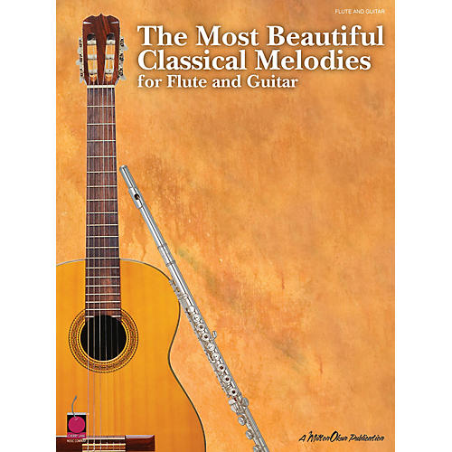 Cherry Lane The Most Beautiful Classical Melodies (for Flute and Guitar) Guitar Series