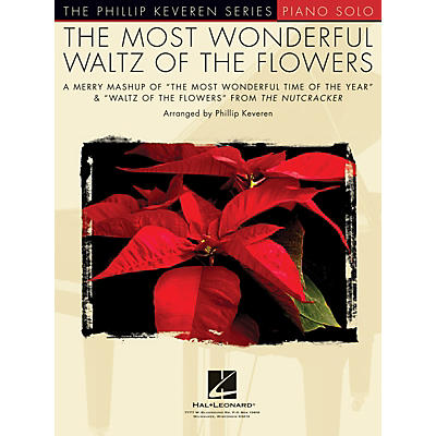 Hal Leonard The Most Wonderful Waltz of the Flowers - The Phillip Keveren Series Piano Solo Songbook