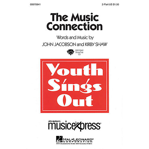 Hal Leonard The Music Connection ShowTrax CD Composed by John Jacobson