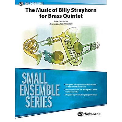 Alfred The Music of Billy Strayhorn for Brass Quintet Concert Band Grade 3.5 Set