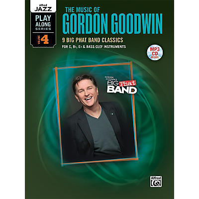 Alfred The Music of Gordon Goodwin Flexible Instrumentation Book & MP3 CD