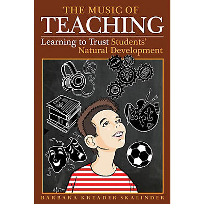 Hal Leonard The Music of Teaching Book Series Hardcover Written by Barbara Kreader Skalinder