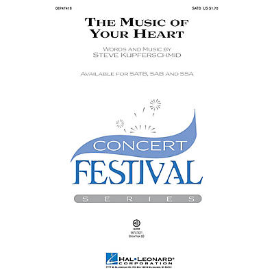 Hal Leonard The Music of Your Heart SSA Composed by Steve Kupferschmid