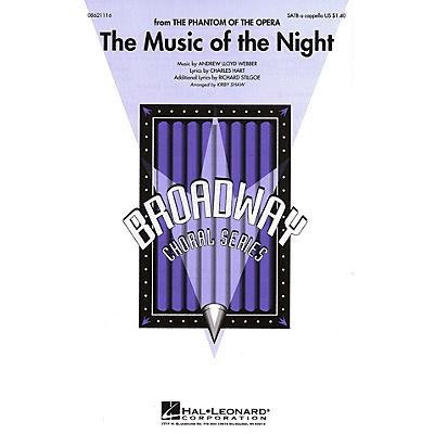 Hal Leonard The Music of the Night (from The Phantom of the Opera) SATB a cappella arranged by Kirby Shaw