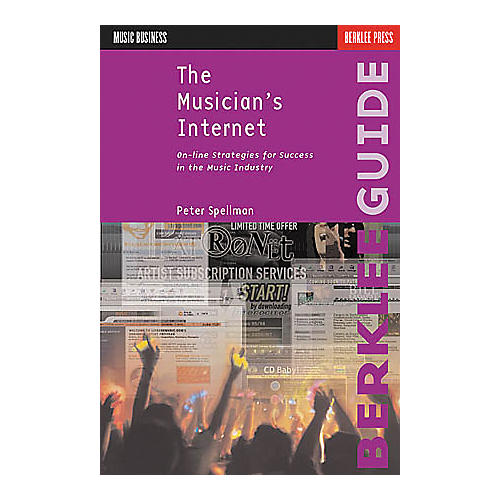 The Musician's Internet - Online Strategies Book