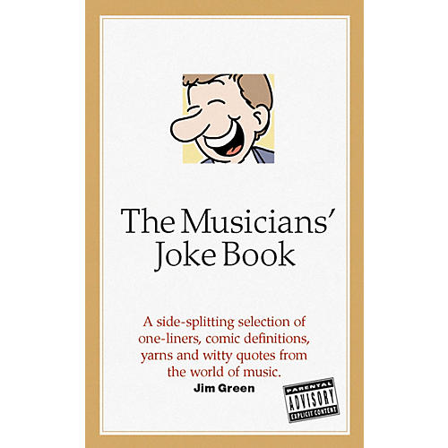 The Musician's Joke Book Omnibus Press Series Softcover Written by Jim Green