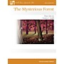 Willis Music The Mysterious Forest (Mid-Elem Level) Willis Series by Carolyn C. Setliff